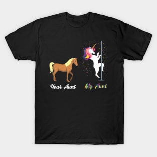 Your Aunt My Aunt Funny Unicorn Horse T-Shirt